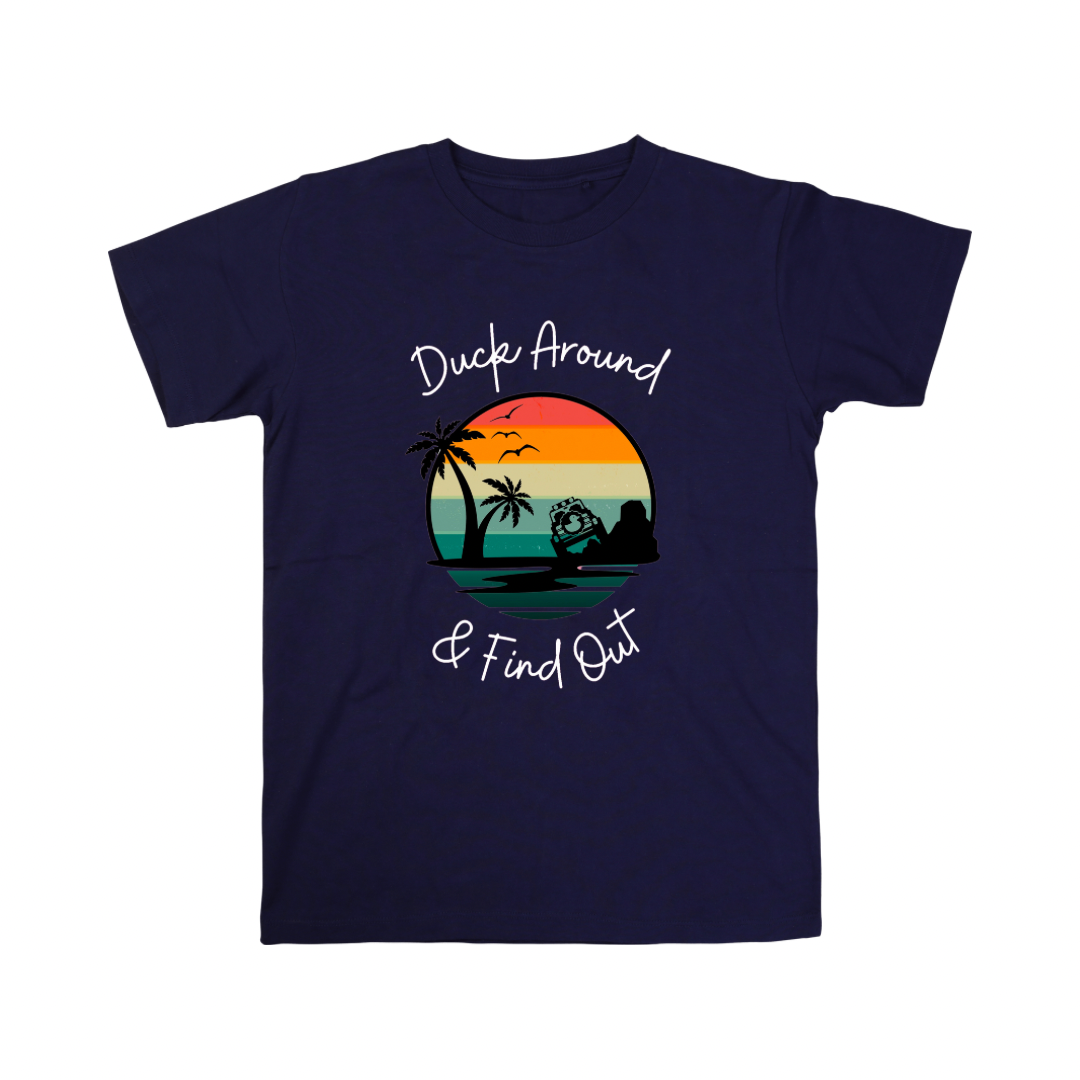 Duck Around & Find Out T-Shirt